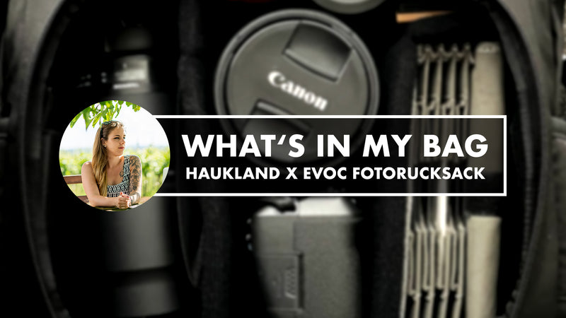 What’s in my bag – Haukland x EVOC Fotorucksack – Natascha Kähler