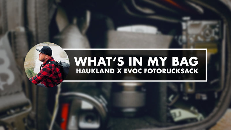 What’s in my bag – Haukland x EVOC Fotorucksack – Thomas Zieger